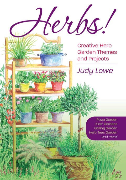 Herbs!: Creative Herb Garden Themes and Projects - FULL INSTANT DOWNLOAD | PDF DOCX EPUB
