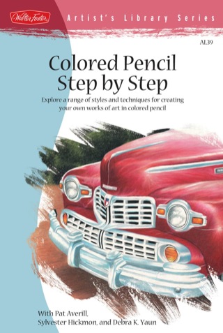 Cover image: Colored Pencil Step by Step 9781560107194