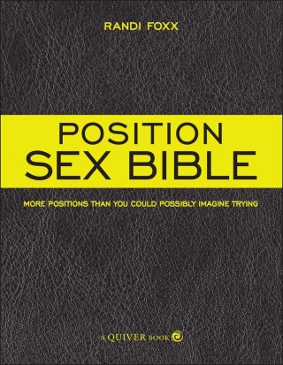 Cover image: The Position Sex Bible 9781592333493