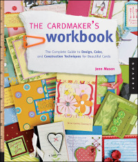 صورة الغلاف: The Cardmaker's Workbook 9781592534159