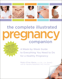 Cover image: The Complete Illustrated Pregnancy Companion 9781592333585