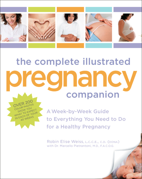 The Complete Illustrated Pregnancy Companion: A Week-by-Week Guide to Everything You Need To Do for a Healthy Pregnancy - FULL INSTANT DOWNLOAD | PDF DOCX EPUB