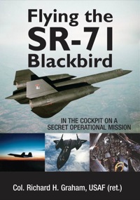 Cover image: Flying the SR-71 Blackbird 9780760332399