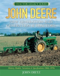 صورة الغلاف: John Deere New Generation and Generation II Tractors 9780760336007