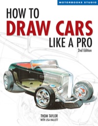 Cover image: How to Draw Cars Like a Pro, 2nd Edition 2nd edition 9780760323915
