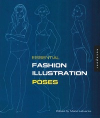 表紙画像: Essential Fashion Illustration: Poses 9781592533305