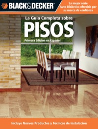 Omslagafbeelding: La Guia Completa sobre Pisos 9781589235472