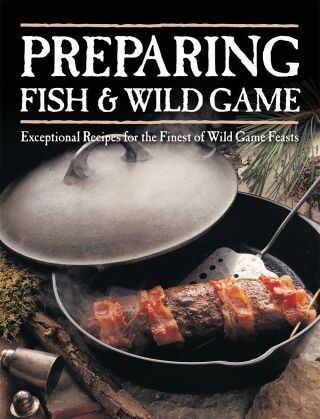 Imagen de portada: Preparing Fish & Wild Game 9780865731257