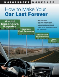 Imagen de portada: How to Make Your Car Last Forever 9780760337967