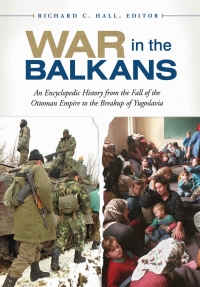 Cover image: War in the Balkans 1st edition 9781610690300