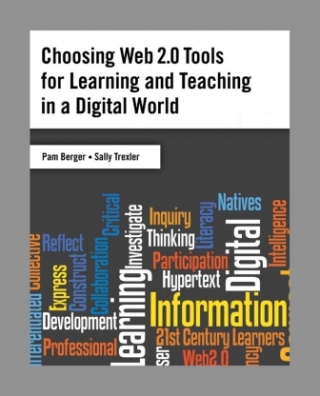 Cover image: Choosing Web 2.0 Tools for Learning and Teaching in a Digital World 1st edition