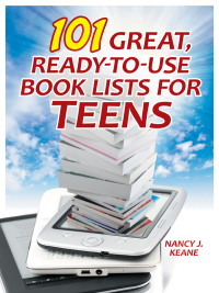 Titelbild: 101 Great, Ready-to-Use Book Lists for Teens 1st edition 9781610691345
