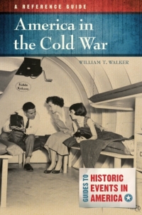 Imagen de portada: America in the Cold War: A Reference Guide 9781610692069