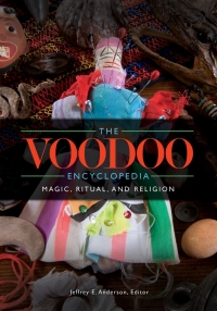 Imagen de portada: The Voodoo Encyclopedia: Magic, Ritual, and Religion 9781610692083