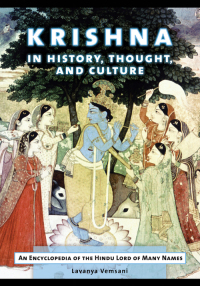 Omslagafbeelding: Krishna in History, Thought, and Culture: An Encyclopedia of the Hindu Lord of Many Names 9781610692106