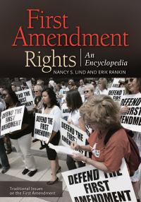 Omslagafbeelding: First Amendment Rights: An Encyclopedia [2 volumes] 9781610692120