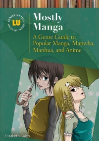 Imagen de portada: Mostly Manga 1st edition