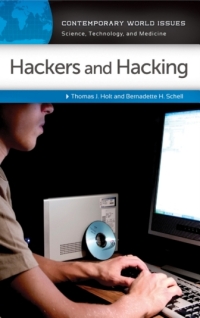 Omslagafbeelding: Hackers and Hacking: A Reference Handbook 9781610692762