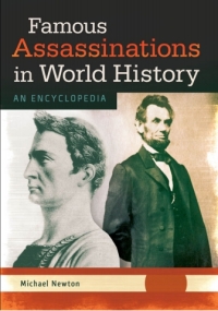 صورة الغلاف: Famous Assassinations in World History [2 volumes] 1st edition 9781610692854