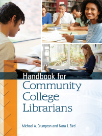 Omslagafbeelding: Handbook for Community College Librarians 1st edition 9781610693455