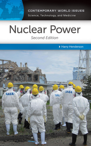 Cover image: Nuclear Power: A Reference Handbook 2nd edition 9781610693967