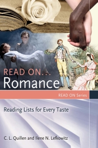 表紙画像: Read On … Romance: Reading Lists for Every Taste 9781610694001