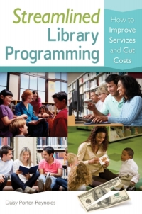 Cover image: Streamlined Library Programming 1st edition 9781610694087