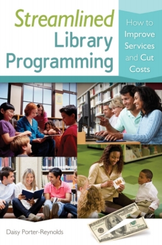 Cover image: Streamlined Library Programming 1st edition 9781610694087