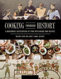 Omslagafbeelding: Cooking through History [2 volumes] 1st edition 9781610694551
