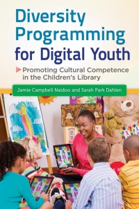 Titelbild: Diversity Programming for Digital Youth 1st edition 9781610694872