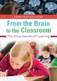 Omslagafbeelding: From the Brain to the Classroom: The Encyclopedia of Learning 9781610695398