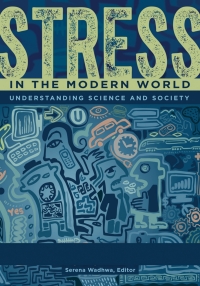 Cover image: Stress in the Modern World [2 volumes] 1st edition 9781610696067