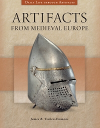 Imagen de portada: Artifacts from Medieval Europe 1st edition 9781610696210