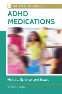 Cover image: ADHD Medications 1st edition 9781610697255