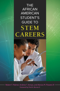 Cover image: The African American Student's Guide to STEM Careers 1st edition 9781610697354