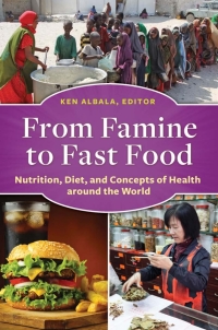 Imagen de portada: From Famine to Fast Food 1st edition 9781610697439