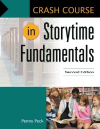 Imagen de portada: Crash Course in Storytime Fundamentals 2nd edition 9781610697835