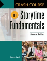 Titelbild: Crash Course in Storytime Fundamentals 2nd edition 9781610697835