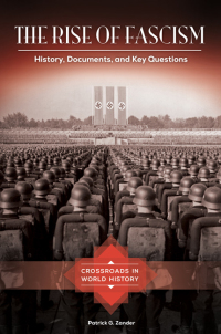 Omslagafbeelding: The Rise of Fascism: History, Documents, and Key Questions 9781610697996