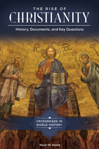 Immagine di copertina: The Rise of Christianity 1st edition 9781610698078