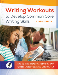 Omslagafbeelding: Writing Workouts to Develop Common Core Writing Skills 1st edition 9781610698665