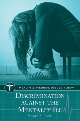 Cover image: Discrimination against the Mentally Ill 1st edition 9781610698917