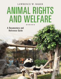 Immagine di copertina: Animal Rights and Welfare: A Documentary and Reference Guide 9781610699426