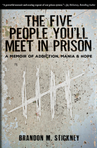 Cover image: The Five People You'll Meet in Prison 9781610881968
