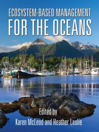 Imagen de portada: Ecosystem-Based Management for the Oceans 9781597261548
