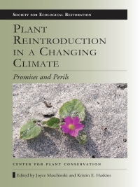 Cover image: Plant Reintroduction in a Changing Climate 9781597268301