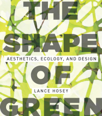 Cover image: The Shape of Green 9781610910316