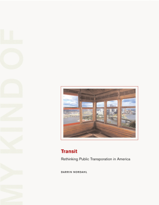 Cover image: My Kind of Transit 9781930066885