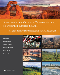 Imagen de portada: Assessment of Climate Change in the Southwest United States 9781610914468