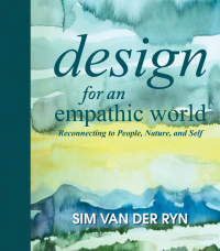 Imagen de portada: Design for an Empathic World 9781610914260